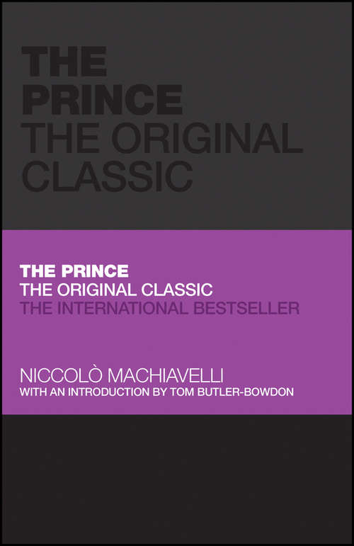 Book cover of The Prince: The Original Classic (Capstone Classics #8)