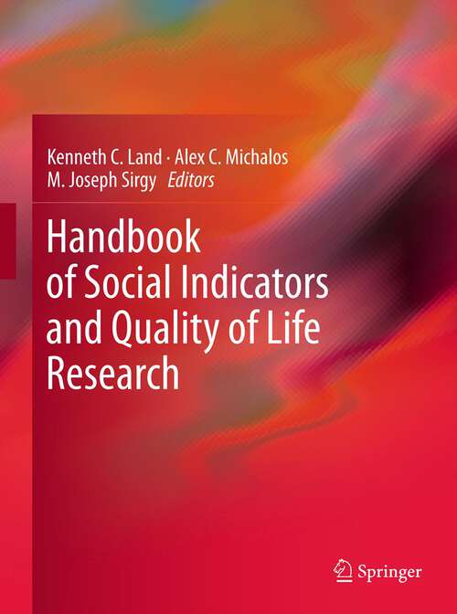 Book cover of Handbook of Social Indicators and Quality of Life Research (2012)