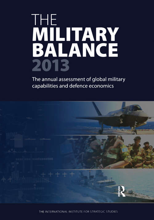 Book cover of The Military Balance 2013