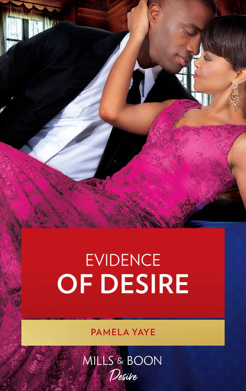 Book cover of Evidence of Desire (ePub First edition) (The Hamiltons: Laws of Love #2)