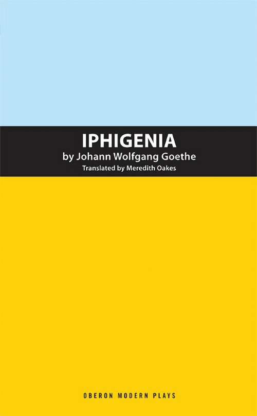 Book cover of Iphigenia (Oberon Classics)