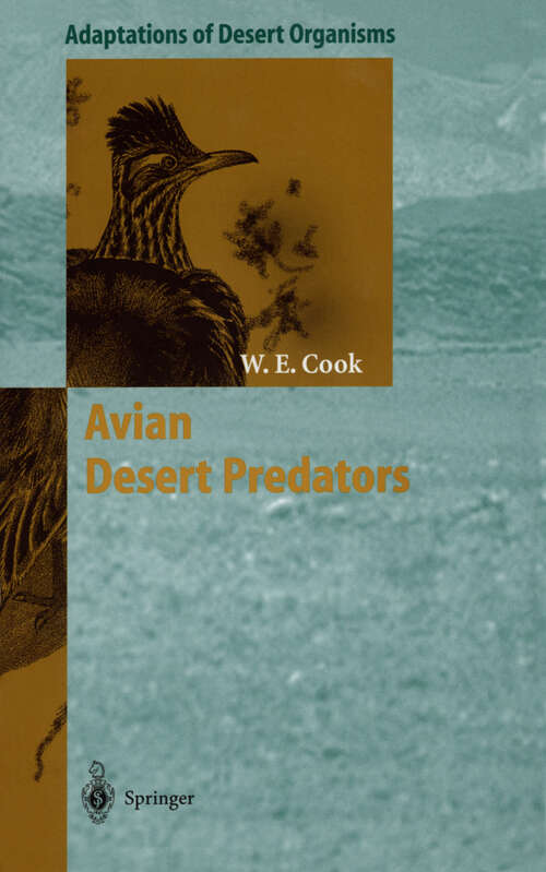 Book cover of Avian Desert Predators (1997) (Adaptations of Desert Organisms)