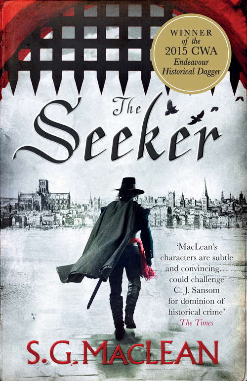 Book cover of The Seeker: A prizewinning historical thriller set in Cromwell's London (The Seeker)