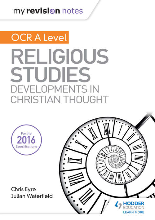 Book cover of My Revision Notes OCR A Level Religious Studies: Developments in Christian Thought (PDF)