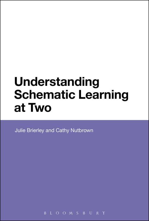 Book cover of Understanding Schematic Learning at Two