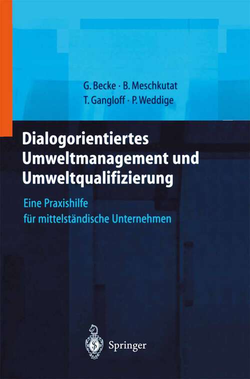 Book cover of Dialogorientiertes Umweltmanagement und Umweltqualifizierung: Eine Praxishilfe für mittelständische Unternehmen (2000)