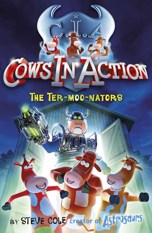 Book cover of Cows in Action 1: The Ter-moo-nators (Cows In Action #10)