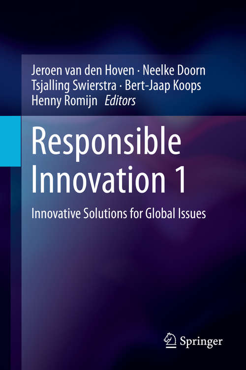 Book cover of Responsible Innovation 1: Innovative Solutions for Global Issues (2014)