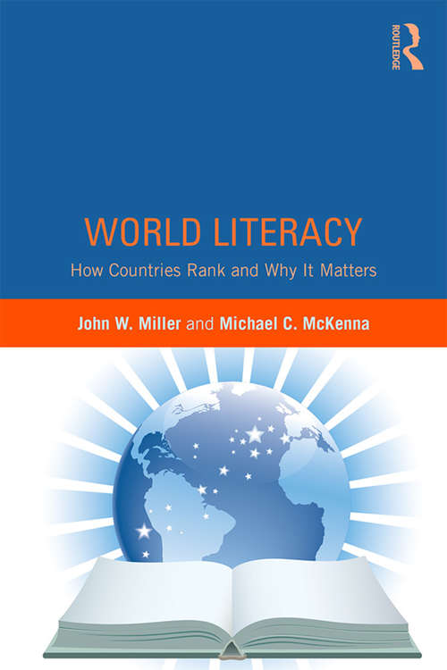Book cover of World Literacy: How Countries Rank and Why It Matters
