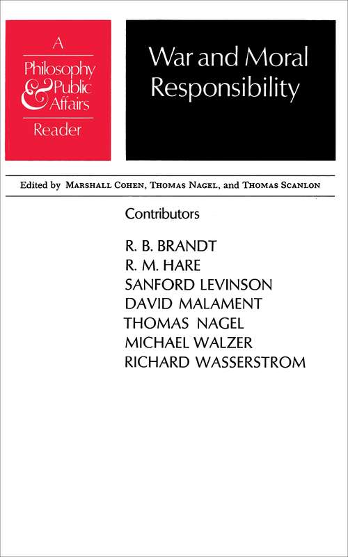 Book cover of War and Moral Responsibility: A Philosophy and Public Affairs Reader (Philosophy And Public Affairs Readers Ser.)