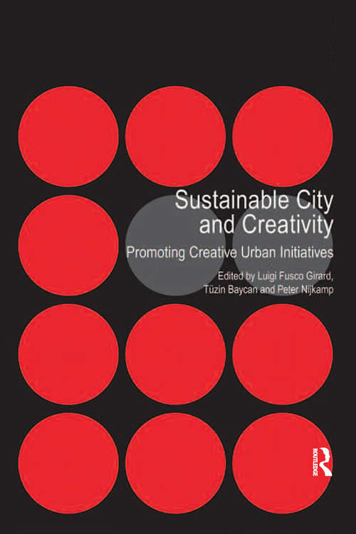Book cover of Sustainable City and Creativity: Promoting Creative Urban Initiatives