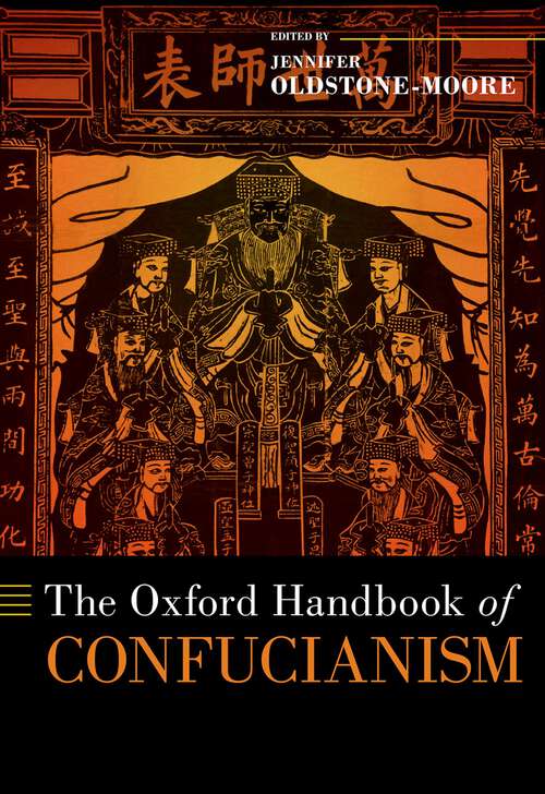 Book cover of The Oxford Handbook of Confucianism (OXFORD HANDBOOKS SERIES)