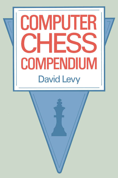 Book cover of Computer Chess Compendium (1988)