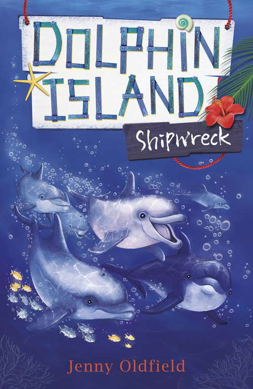 Book cover of Shipwreck: Book 1 (Dolphin Island)