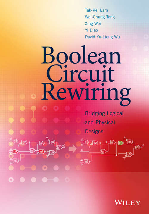 Book cover of Boolean Circuit Rewiring: Bridging Logical and Physical Designs