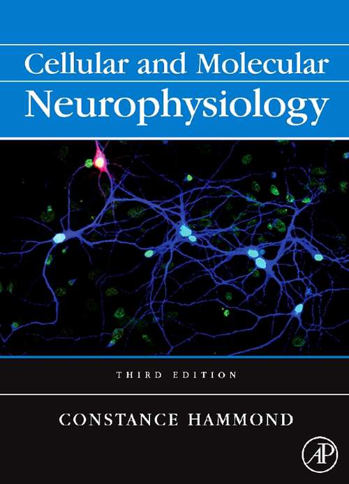 Book cover of Cellular and Molecular Neurophysiology (3)