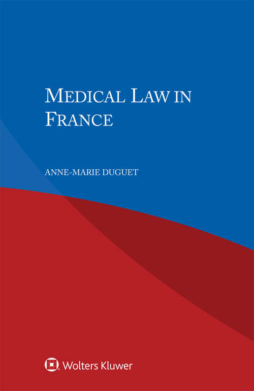 Book cover of Medical Law in France (2)