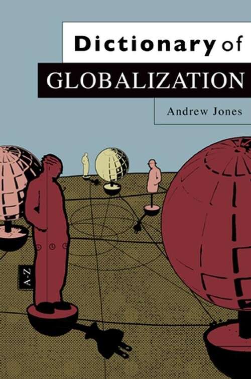 Book cover of Dictionary Of Globalization: (pdf)