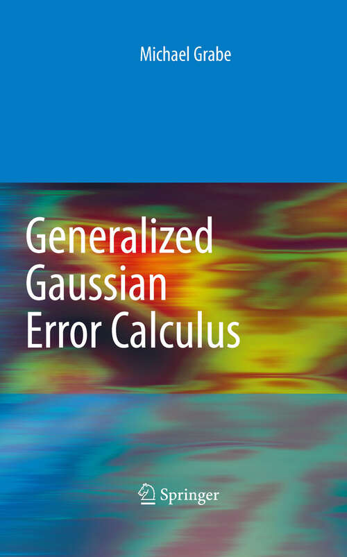 Book cover of Generalized Gaussian Error Calculus (2010)