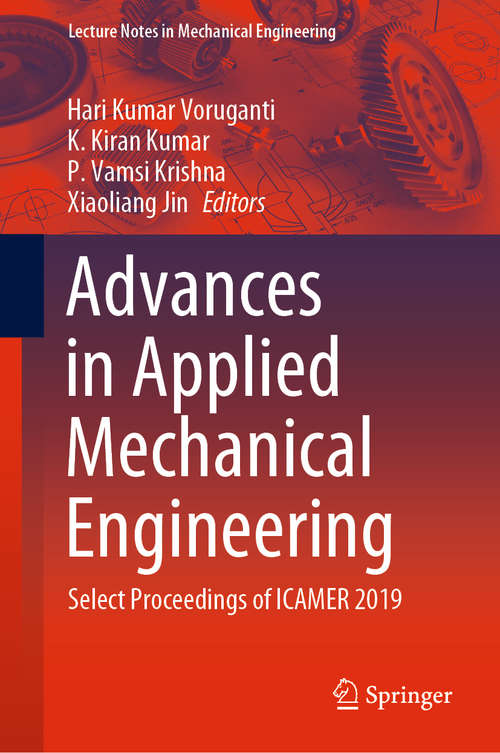 Book cover of Advances in Applied Mechanical Engineering: Select Proceedings of ICAMER 2019 (1st ed. 2020) (Lecture Notes in Mechanical Engineering)