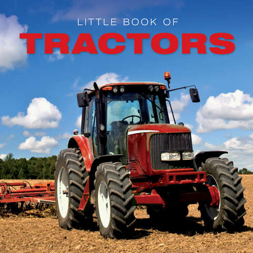 Book cover of Little Book of Tractors (Little Book Of Ser.)