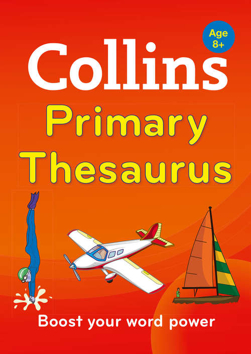 Book cover of Collins Primary Thesaurus (ePub edition) (Collins Primary Dictionaries)