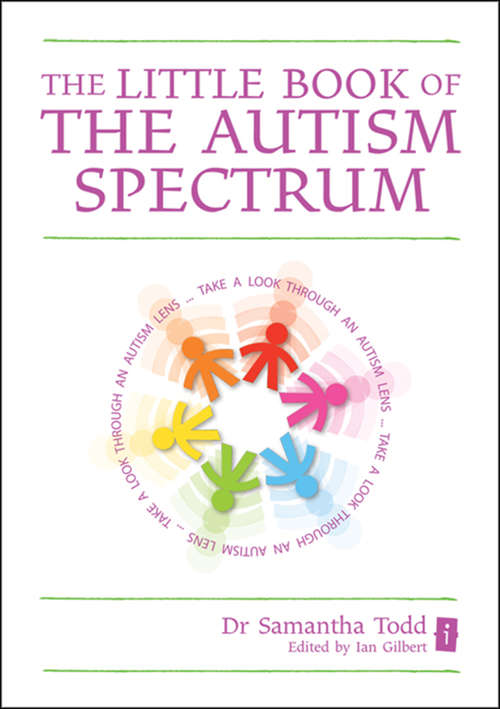 Book cover of The Little Book of the Autism Spectrum (The\little Bks.)