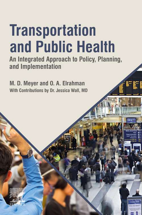 Book cover of Transportation and Public Health: An Integrated Approach to Policy, Planning, and Implementation