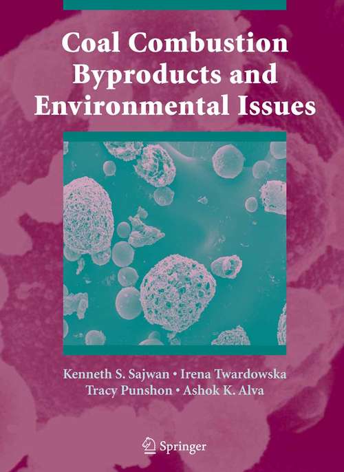 Book cover of Coal Combustion Byproducts and Environmental Issues (2006)