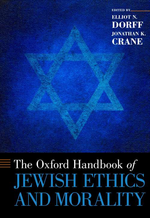 Book cover of The Oxford Handbook of Jewish Ethics and Morality (Oxford Handbooks)