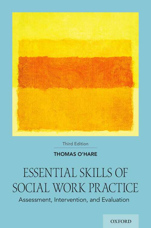 Book cover of Essential Skills of Social Work Practice: Assessment, Intervention, and Evaluation