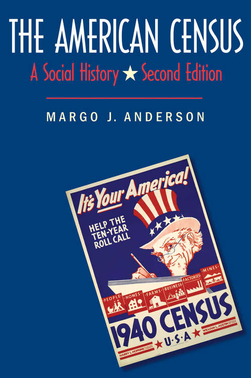 Book cover of The American Census: A Social History, Second Edition (2)