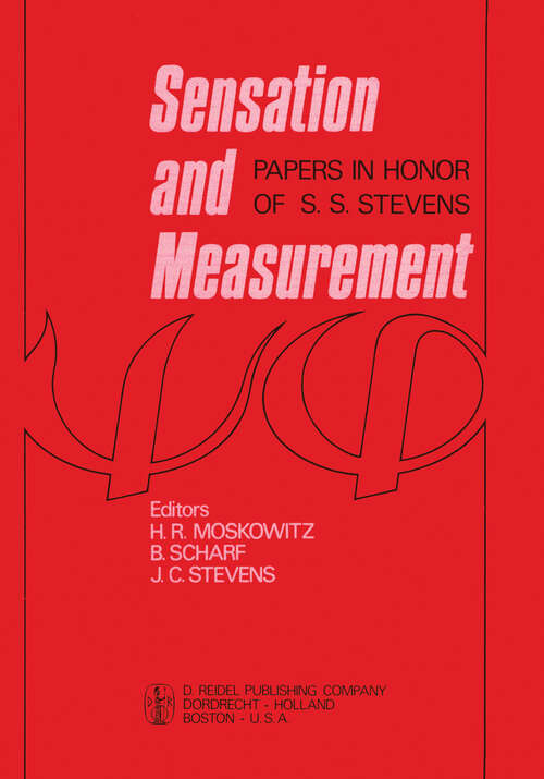 Book cover of Sensation and Measurement: Papers in Honor of S. S. Stevens (1974)