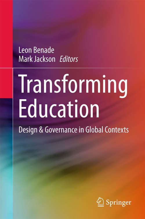 Book cover of Transforming Education: Design & Governance in Global Contexts