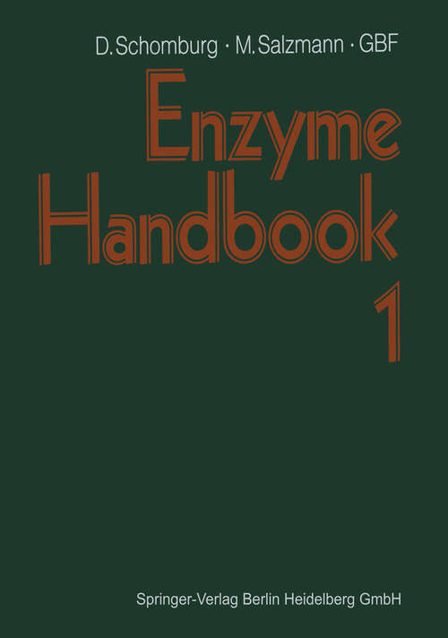 Book cover of Enzyme Handbook: Volume 1: Class 4: Lyases (1990)