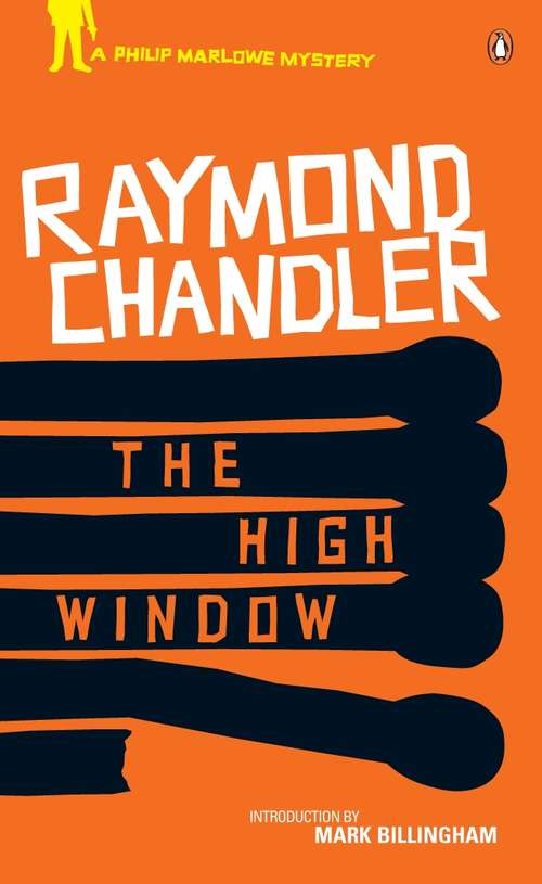 Book cover of The High Window: Classic Hard-Boiled Detective Fiction (Phillip Marlowe #3)