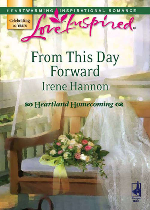 Book cover of From This Day Forward (ePub First edition) (Heartland Homecoming #1)