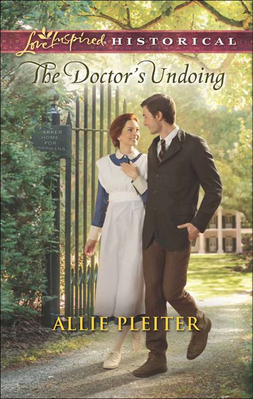 Book cover of The Doctor's Undoing: Wagon Train Reunion An Unlikely Love From Boss To Bridegroom The Doctor's Undoing (ePub First edition) (Mills And Boon Love Inspired Historical Ser.)