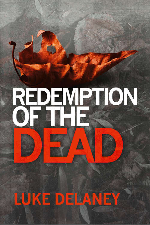 Book cover of Redemption of the Dead: A Di Sean Corrigan Short Story (ePub edition)