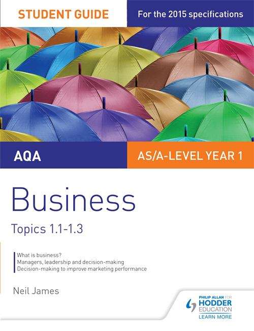 Book cover of AQA Business Student Guide 1: Topics 1.1-1.3 (PDF)