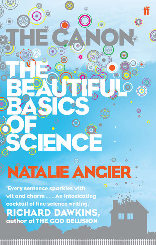 Book cover of The Canon: The Beautiful Basics of Science (Main)