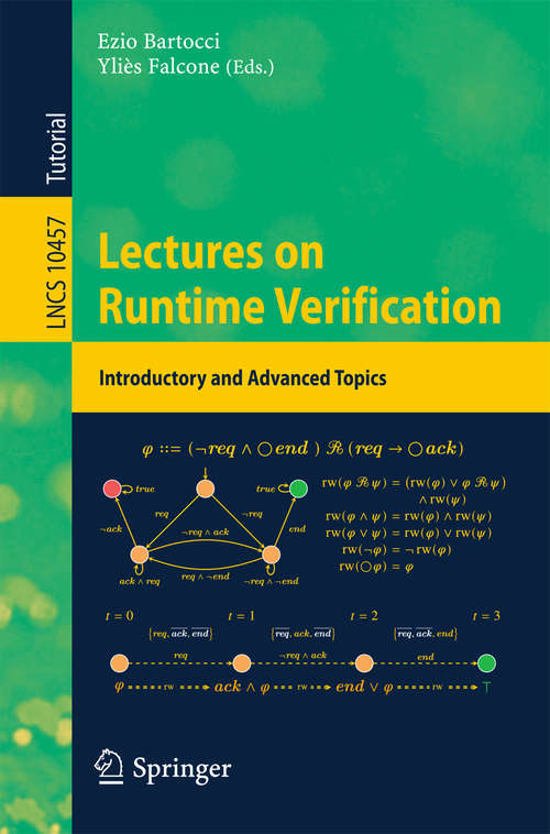 Book cover of Lectures on Runtime Verification: Introductory and Advanced Topics (Lecture Notes in Computer Science #10457)