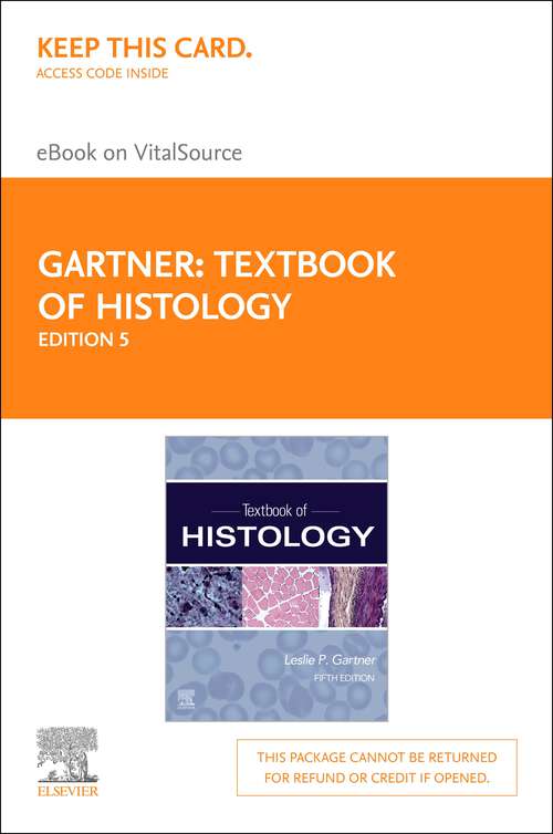 Book cover of Textbook of Histology E-Book: Textbook of Histology E-Book (5)