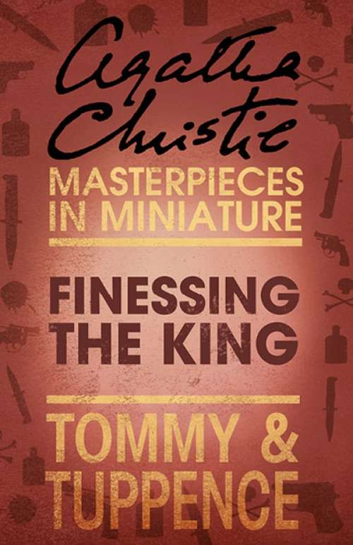 Book cover of Finessing the King: An Agatha Christie Short Story (ePub edition)