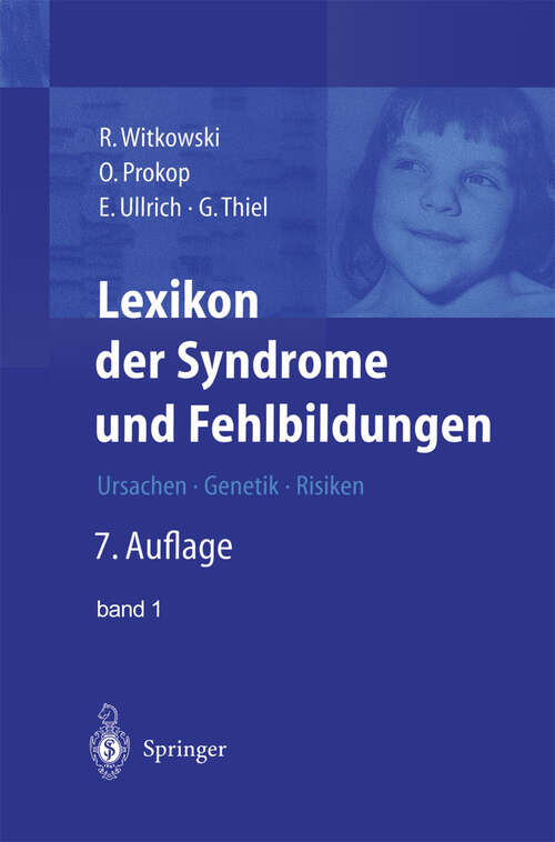 Book cover of Lexikon der Syndrome und Fehlbildungen: Ursachen, Genetik und Risiken (7. Aufl. 2003)