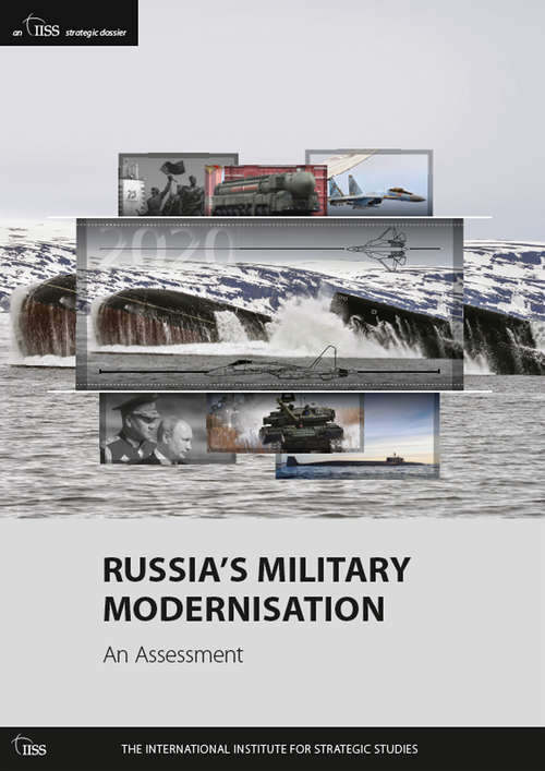 Book cover of Russia’s Military Modernisation: An Assessment