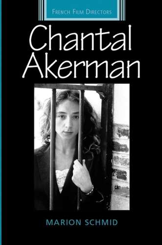 Book cover of Chantal Akerman (French Film Directors Series)