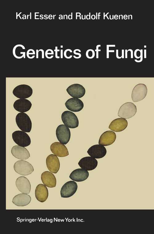 Book cover of Genetics of Fungi (1967)