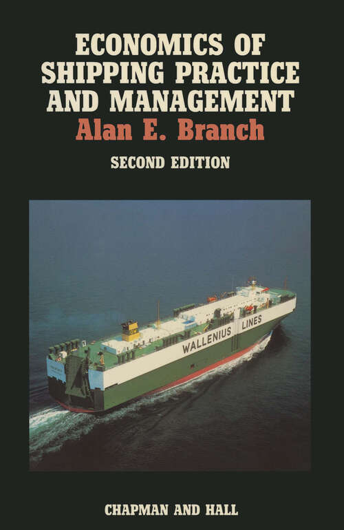 Book cover of Economics of Shipping Practice and Management (2nd ed. 1988)