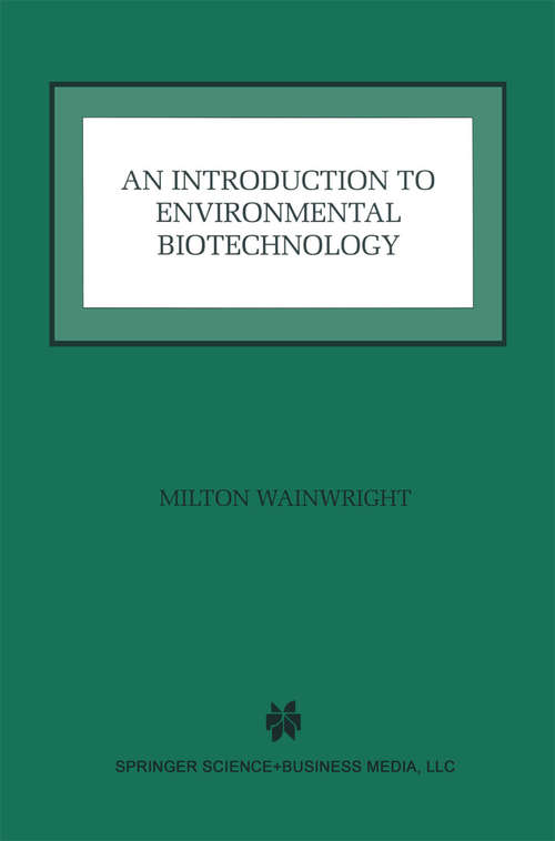 Book cover of An Introduction to Environmental Biotechnology (1999)
